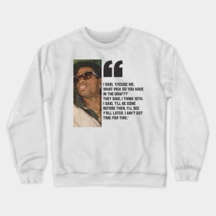 deion sanders quotes Crewneck Sweatshirt